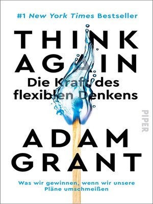 cover image of Think Again – Die Kraft des flexiblen Denkens